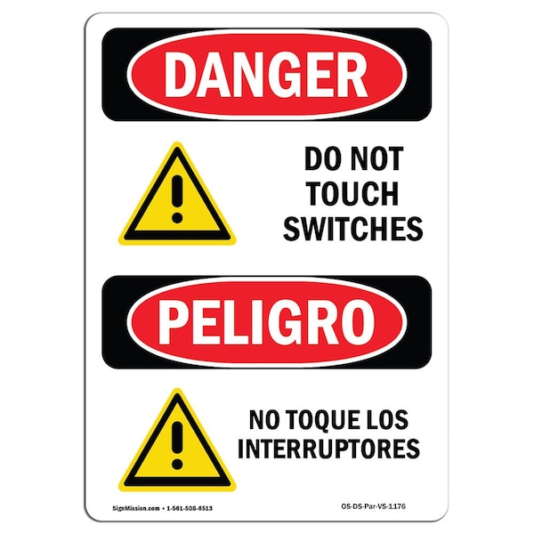 Safety Sign, OSHA Danger, 24" Height, Aluminum, Do Not Touch Switches Bilingual Spanish